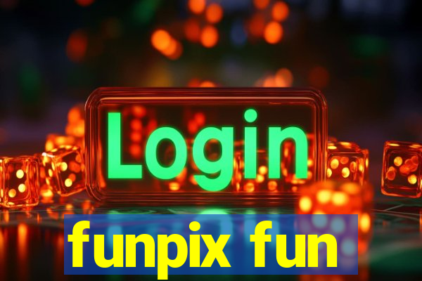 funpix fun